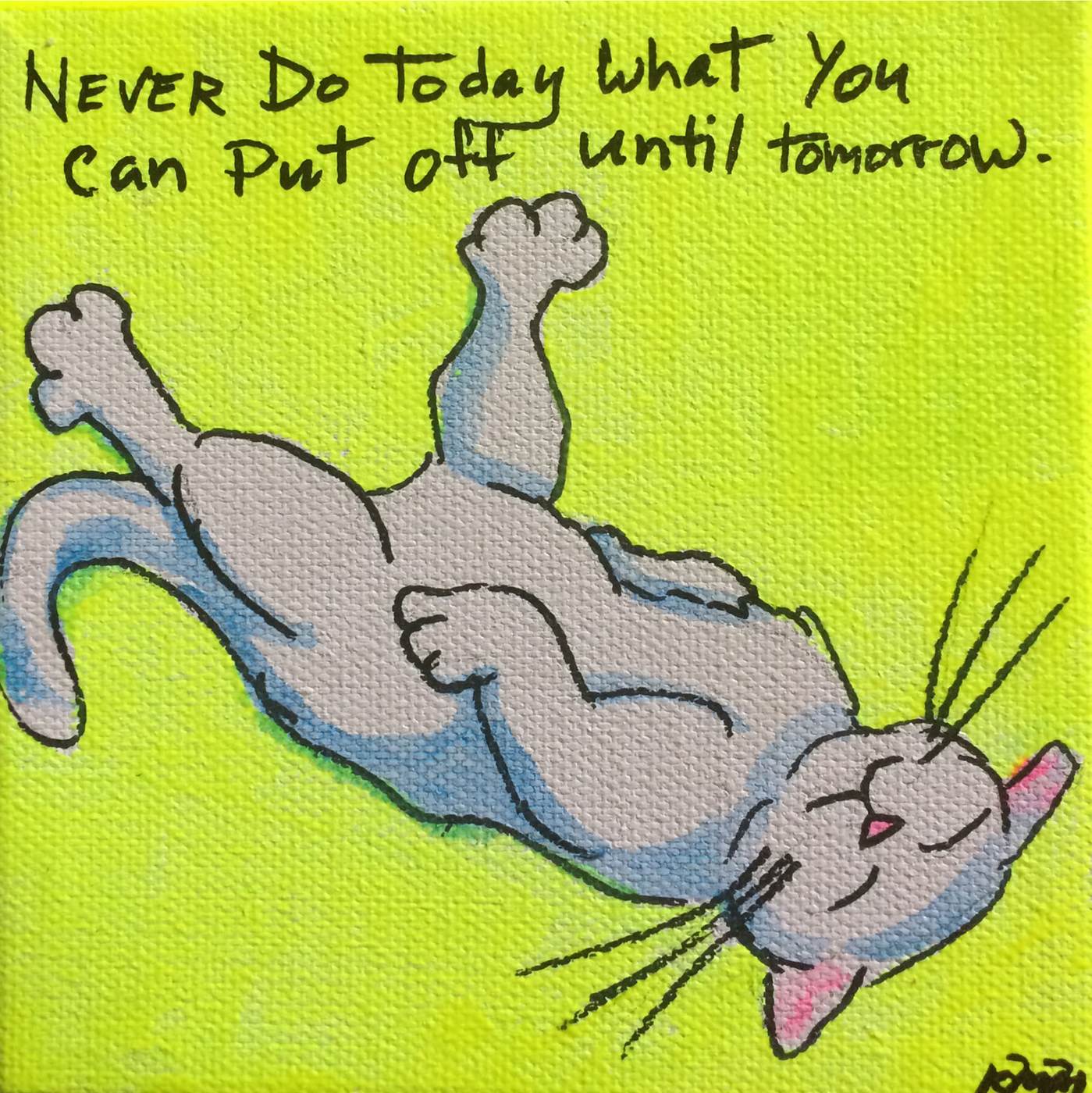 Never Do Today — Kitty Mitchell